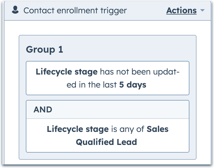 configuración de workflow que filtra por la fecha de actualización y la etapa del ciclo de vida