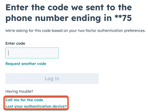 Receive a code for two-factor authentication