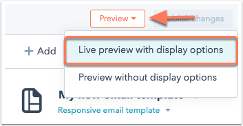https://knowledge.hubspot.com/hs-fs/hubfs/Knowledge_Base_Images/Content/Design_Manager/Design_manager_re-design/preview-options.png?width=353&height=183&name=preview-options.png