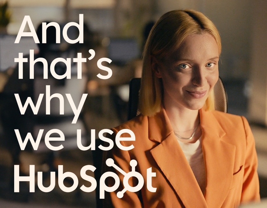 And that's why we use HubSpot