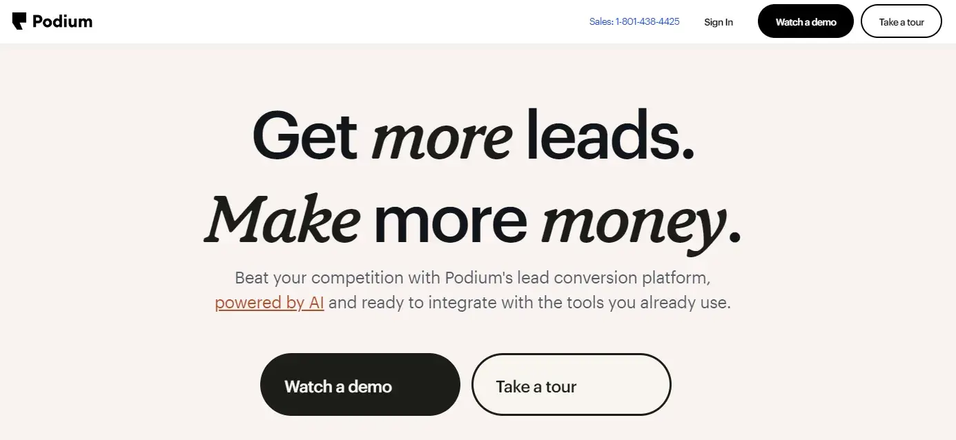 Podium is an AI-powered review management platform that helps you get more leads and earn more money. 