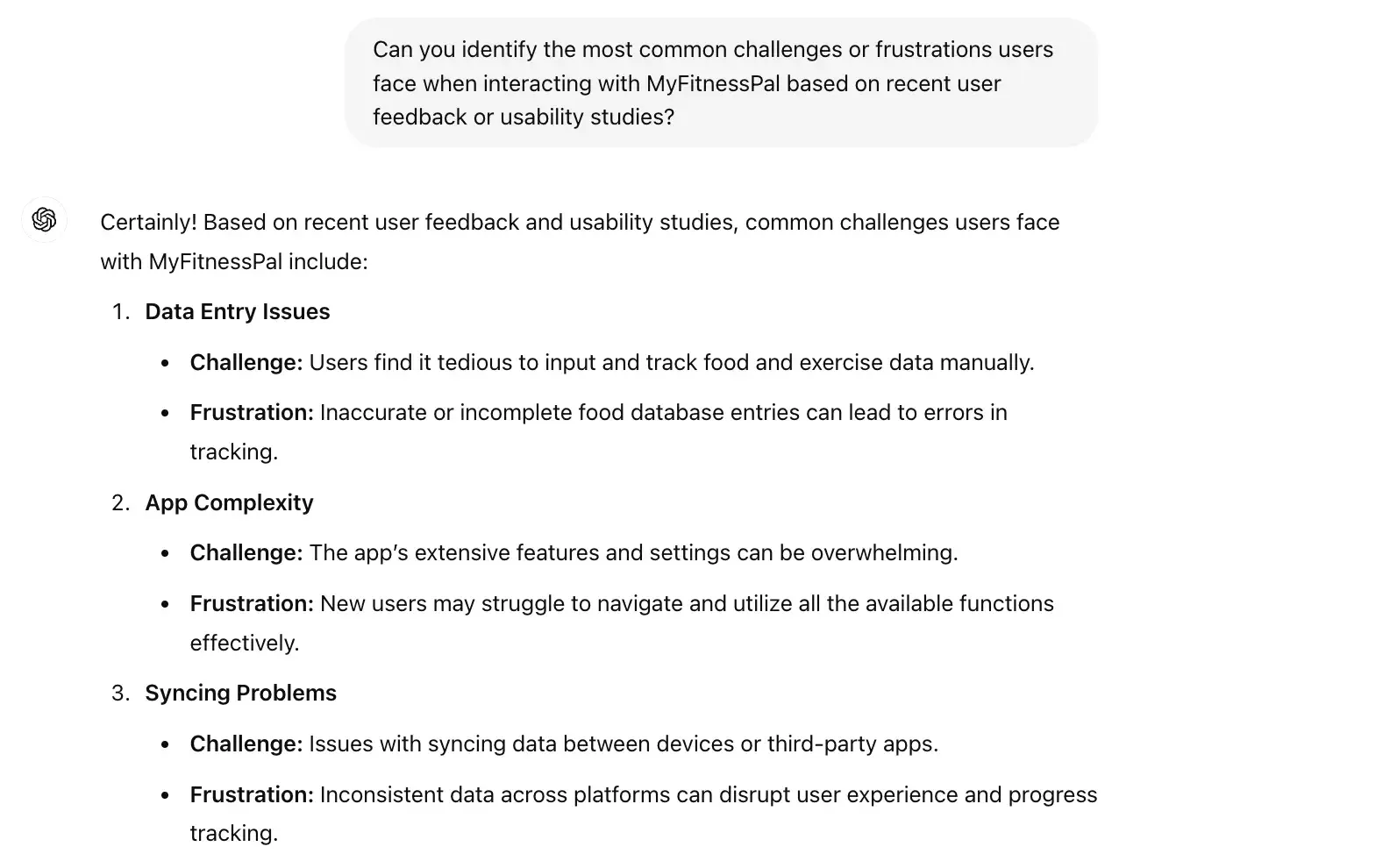 chat gpt for ux design prompt, can you identify the most common challenges or frustrations users face when interacting with my fitness pal