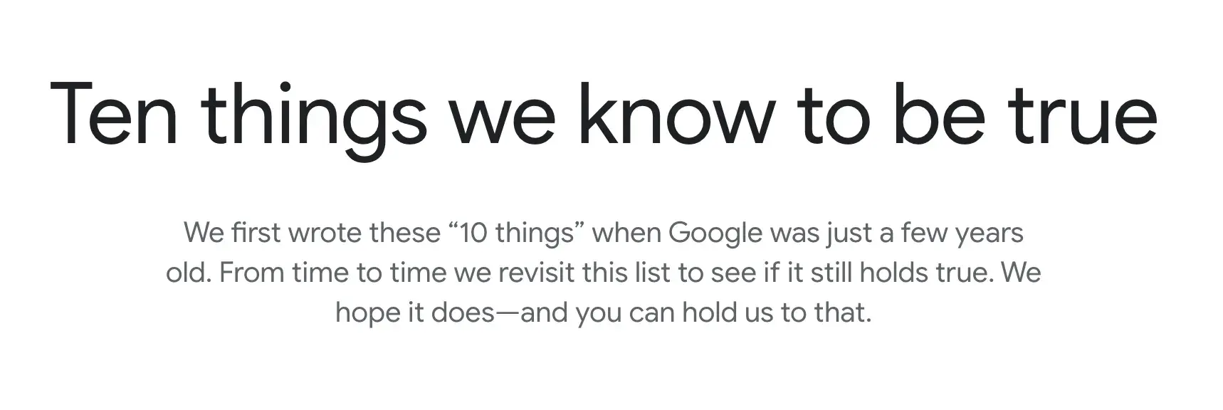 Google’s “Ten things we know to be true” company philosophy page header. 