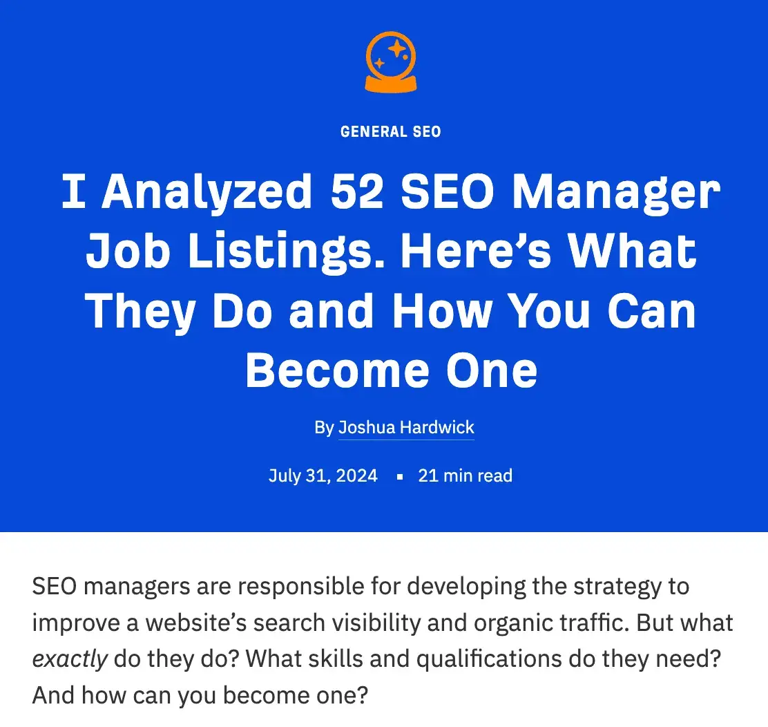 A blog post title screen about analyzing 52 SEO Manager job listings, written by Joshua Hardwick and dated July 31, 2024.