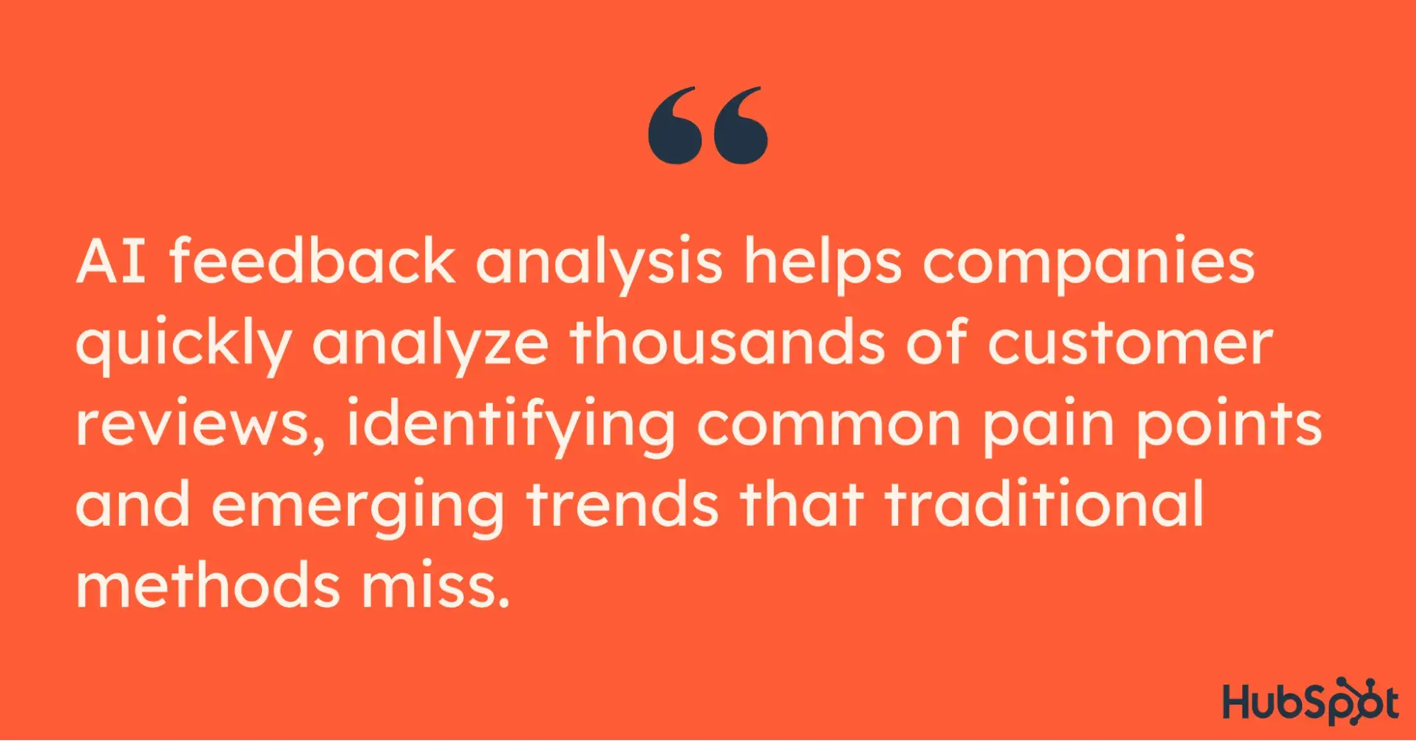 pull quote on how ai feedback analysis helps understand customer reviews