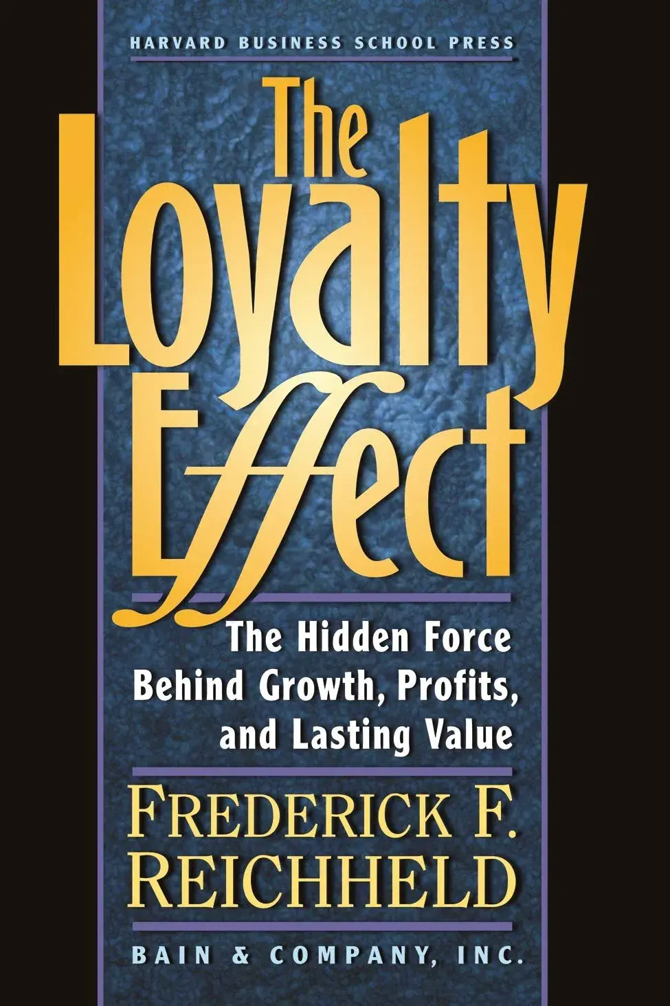 The Loyalty Effect book cover - a customer service book about how loyalty drives business growth and profitability