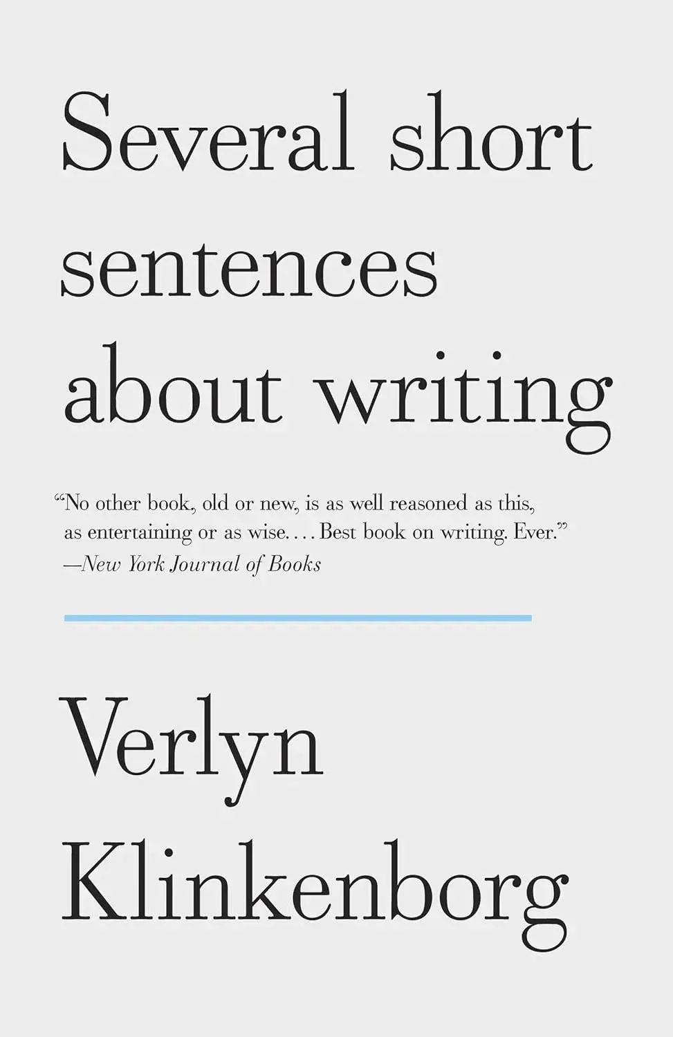 Several Short Sentences About Writing book cover - a customer service book about improving writing clarity and precision.