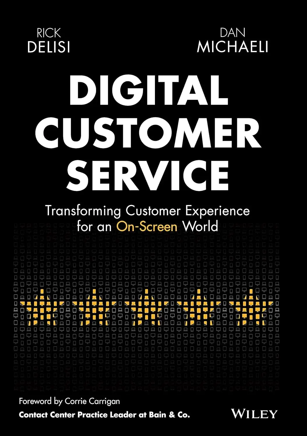 Digital Customer Service book cover - a customer service book about transforming customer experience for a digital-first world.