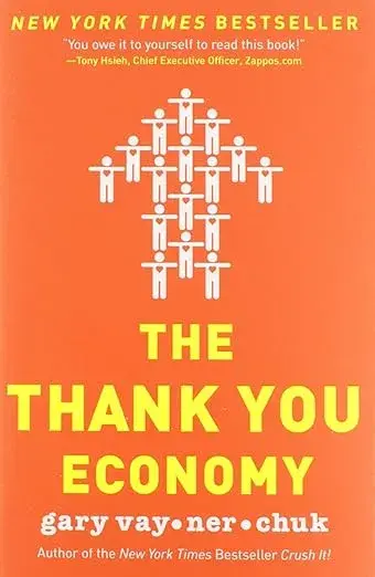 The Thank You Economy book cover - a customer service book on the importance of personalized, 1:1 communication.