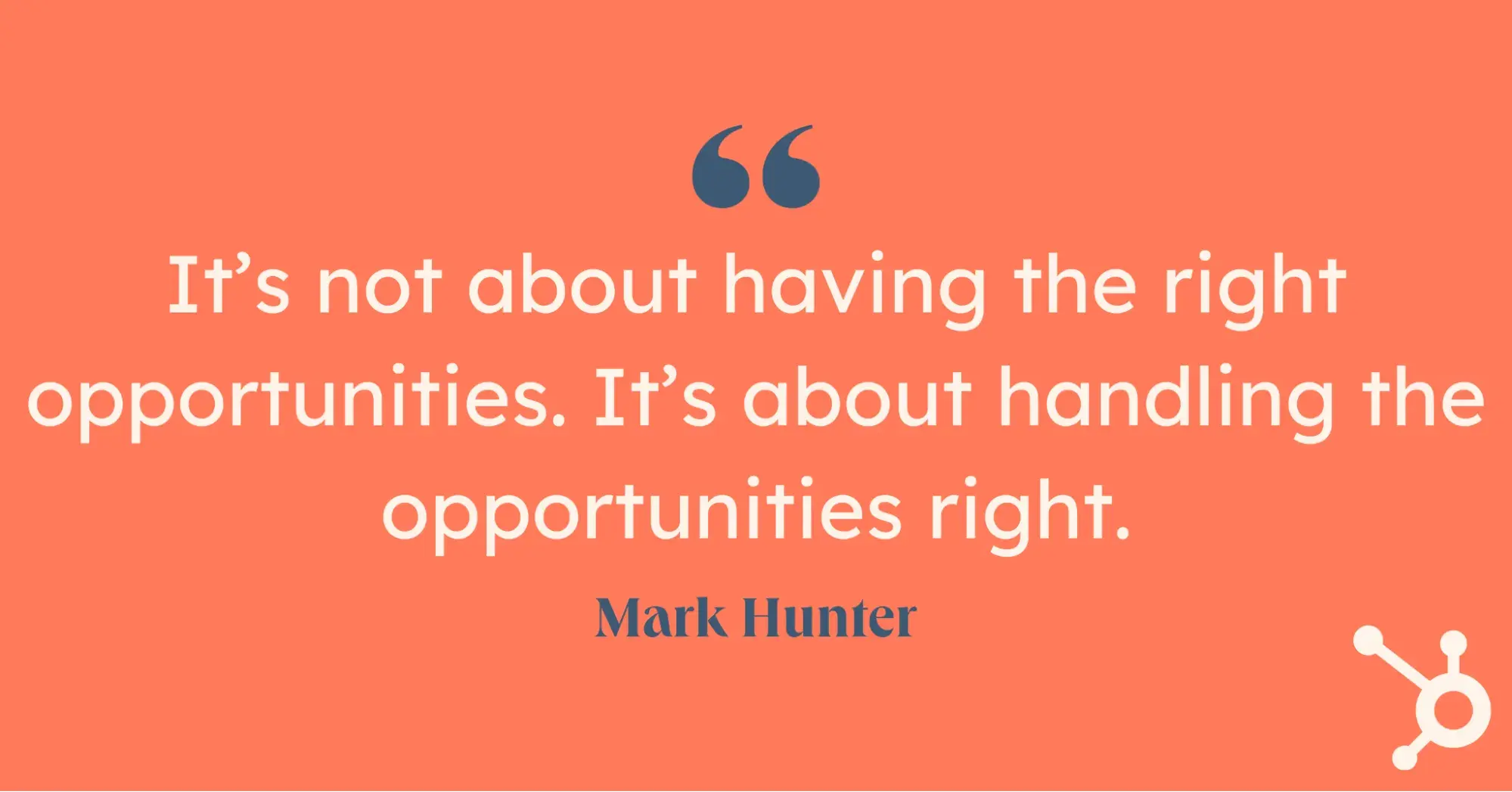 positive sales quote from mark hunter