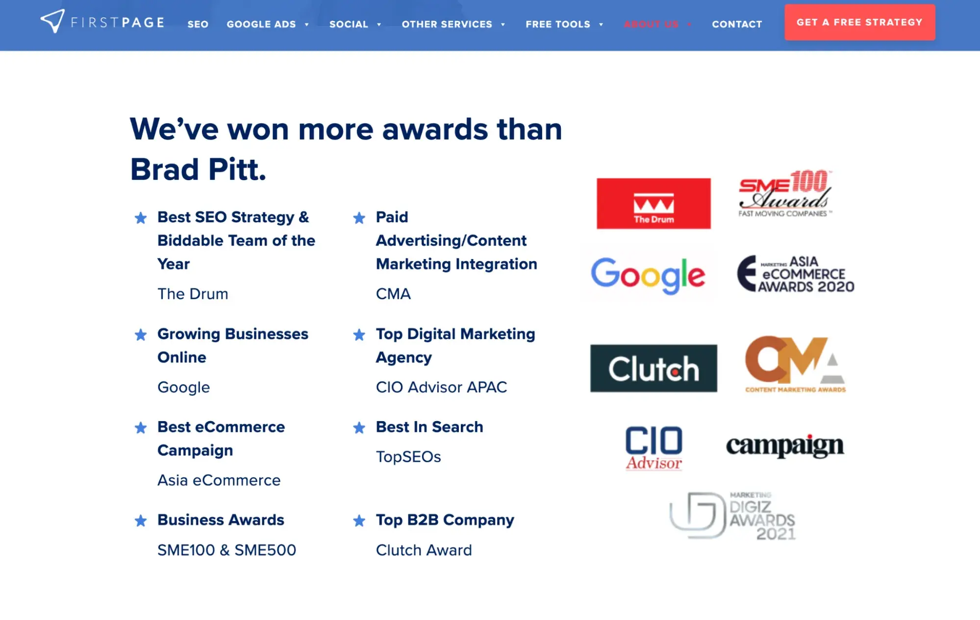 first page website awards section that reads, weve won more awards than brad pitt.