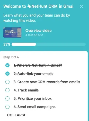 nethunt checklists in the app and video guides in the gmail chrome extension.