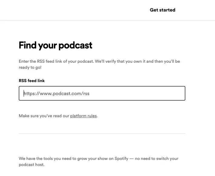 Upload your existing podcasts to Spotify by adding your RSS feed