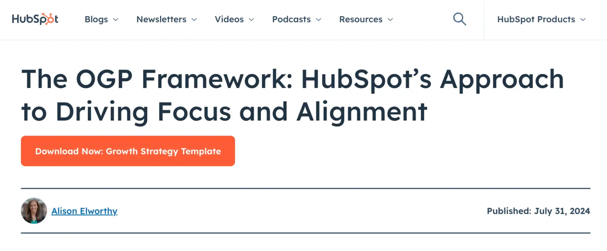 thought leadership blog post example, HubSpot blog, The OGP Framework: HubSpot’s Approach to Driving Focus and Alignment