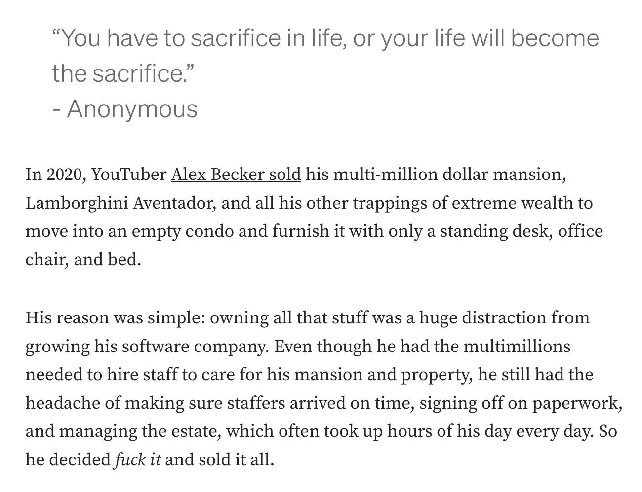 good intro sentence example - using quotes: “you have to sacrifice in life, or you life will become the sacrifice.” 