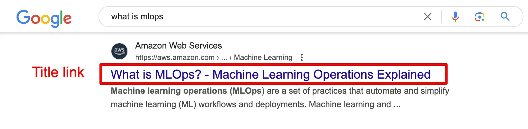 Google Search result for the AWS blog with a title link that reads, “What is MLOps? - Machine Learning Operations Explained”