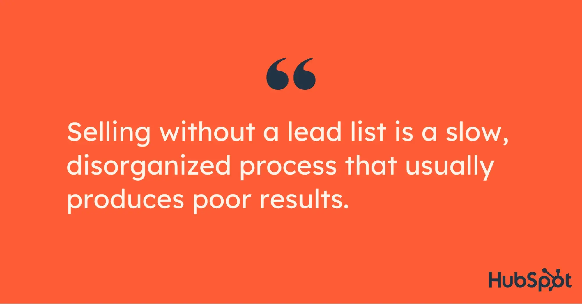 quote from article on need for sales lead list to sell effectively