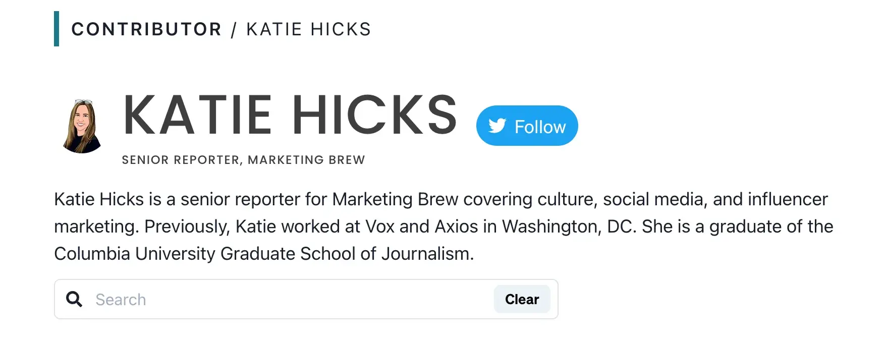 short professional bio examples, Katie Hicks, Senior Reporter, blog contributor bio