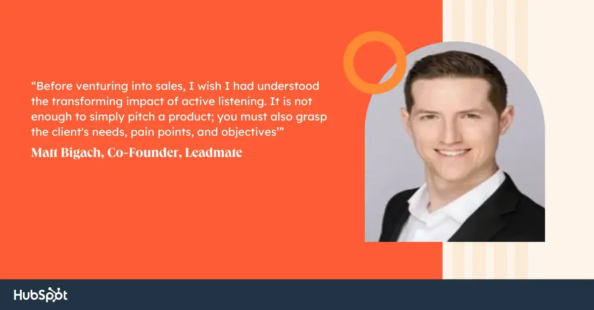 a sales 101 lesson from Matt Bigach Co-Founder of Leadmate