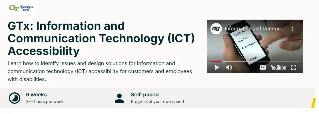 Web Accessibility Course - GTx: Information and Communication Technology (ICT) Accessibility