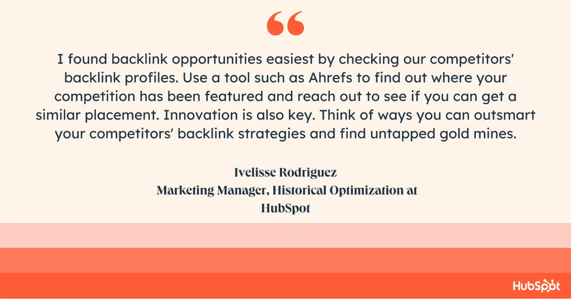 website optimization strategy, expert tip on backlinks from Ivelisse Rodriguez - HubSpot’s Marketing Manager