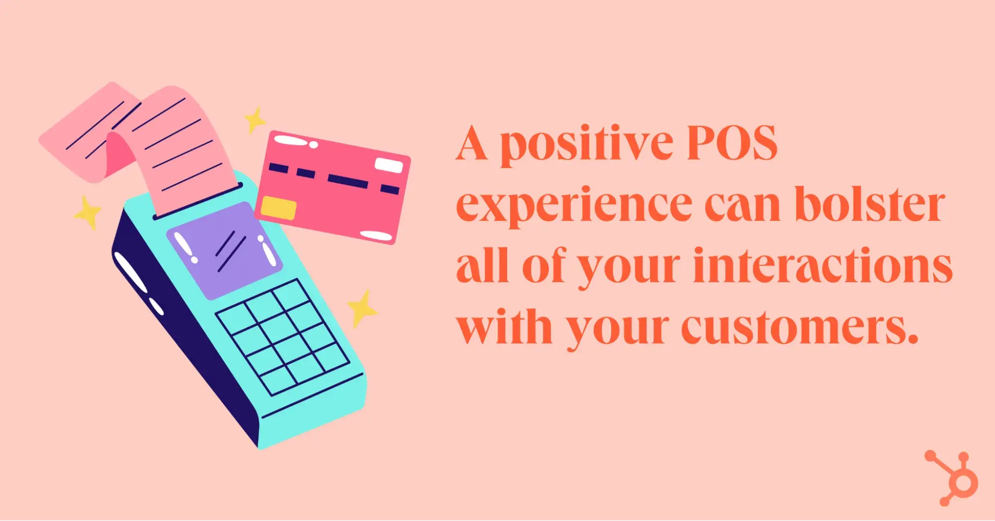 why is pos experience important?